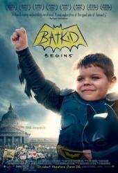 蝙蝠小子崛起：一个被全世界听到的愿望海报